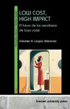 Low Bremen University Press Low Cost, High Impact: el futuro de las aerolíneas de bajo coste: Volumen 4: Largas distancias Paperback