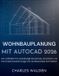 Wohnbauplanung Bol Wohnbauplanung Mit AutoCAD 2026