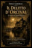 Il delitto d’Orcival: Un classico del romanzo poliziesco