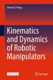 Kinematics Springer Nature Kinematics and Dynamics of Robotic Manipulators Hardcover