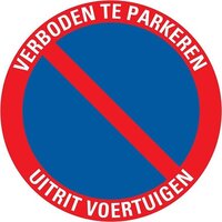 Pickup bord rond diameter 30 cm - Verboden te parkeren Uitrit voertuigen