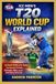 ICC MEN’S T20 WORLD CUP EXPLAINED