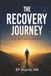 The Recovery Journey: A Science-Based Approach