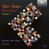 Brilliant Classics Jeroen Van Veen - Van Veen: Piano Music Vol. 2 (7 CD)