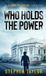Who Libri GmbH Who Holds The Power: Hardback