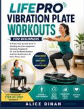 Lifepro Vibration Plate Workouts For Beginners