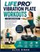 Lifepro Vibration Plate Workouts For Beginners