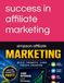 Success in Affiliate Marketing