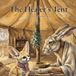 The Independently Published The Healer's Tent