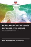 Biomécanique Editions Notre Savoir Biomécanique Des Activités Physiques Et Sportives Paperback