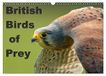 British Calvendo British Birds of Prey (Wall Calendar 2027 DIN A3 landscape)