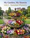 My Garden, My Heaven vol.2 - Summer Flowers