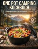 One Pot Camping Kochbuch