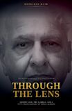 Through the Lens, Joseph Naso, the Camera, and a Fifty-Year Campaign of Serial Murder