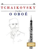Tchaikovsky E C Masterworks Tchaikovsky para o Oboé