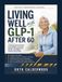 Living Well With GLP-1 After 60