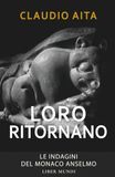 Loro ritornano: La sesta indagine del monaco Anselmo