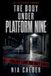 The Libri GmbH The Body Under Platform Nine Paperback