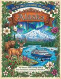 Scenic Alaska Coloring Book for Adults and Teens