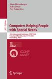 Computers Springer Nature Computers Helping People with Special Needs: 20th International Conference, ICCHP 2026, Brno, Czech Republic, July 15–17, 2026, Proceedings, Part I: 16866
