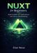 Nuxt for Beginners: Build Scalable Vue Applications with Server-Side Rendering