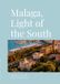 Malaga, Libri GmbH Malaga, Light of the South Paperback