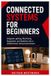 Connected Libri GmbH Connected Systems for Beginners