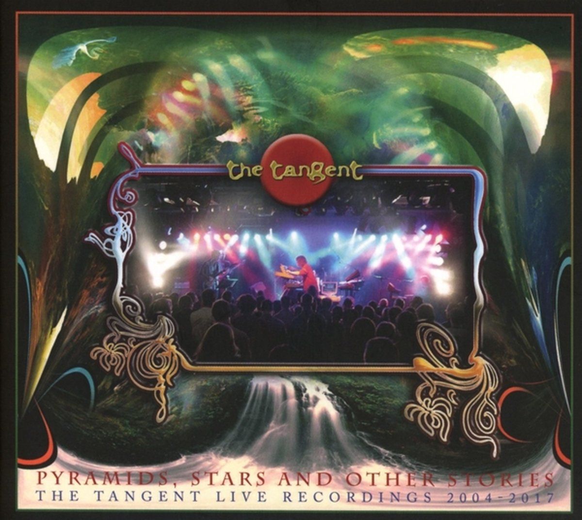 INSIDE Pyramids, Stars & Other Stories: The Tangent Live Recordings 2004-2017
