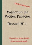Collection Les Petites Facéties Collection: Tome 1