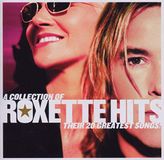 Roxette A Collection Of Roxette Hits