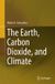The Springer Nature The Earth, Carbon Dioxide, and Climate