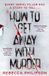 How Penguin Random House UK How to Get Away with Murder Paperback