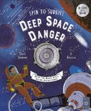 Spin Wide Eyed Editions Spin to Survive: Deep Space Danger