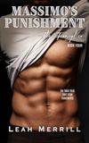 Massimo's Punishment: A Forbidden Love, He Falls First, Spicy Mafia Romance