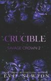 Crucible: Savage Crown - Crucible Paperback