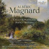 Brilliant Classics Magnard: Cello Sonata Op. 20, Piano Trio Op. 18 (CD)