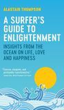A Surfer's Guide to Enlightenment