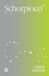 Literaire Bol Literaire Astrologie-reeks 8 - Literaire astrologie-reeks: Schorpioen