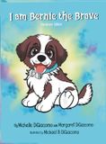 I Libri GmbH I Am Bernie the Brave Hardcover Edition