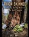 Thick-Skinned: Libri GmbH Thick-Skinned: The Slow, Smoky Memoirs of a Giant Sequoia Paperback