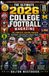 THE ULTIMATE 2026 COLLEGE FOOTBALL MAGAZINE