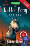 The Libri GmbH The Galtee Pony Mystery - Blackthorn Stables Junior Paperback