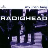 Radiohead My Iron Lung