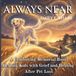 Always Near: A Comforting Memorial Book Helping Kids with Grief and Healing After Pet Loss
