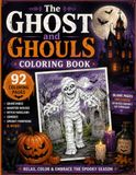 The Ghost and Ghouls Coloring Book