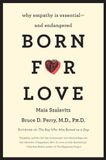 Born HarperCollins Publishers Born For Love Paperback