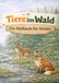 Tiere im Wald: Ein Malbuch für Kinder