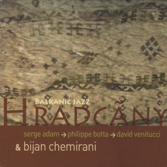 Sonic Rendezvous Hradcany & Bijan Chemirani - Balkanic Jazz (CD)