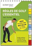 Règles Golf Rules, The Essential: Practical Guide for the Course