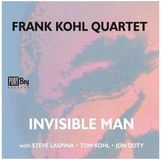Sonic Rendezvous Frank Kohl Quartet - Invisible Man (CD)